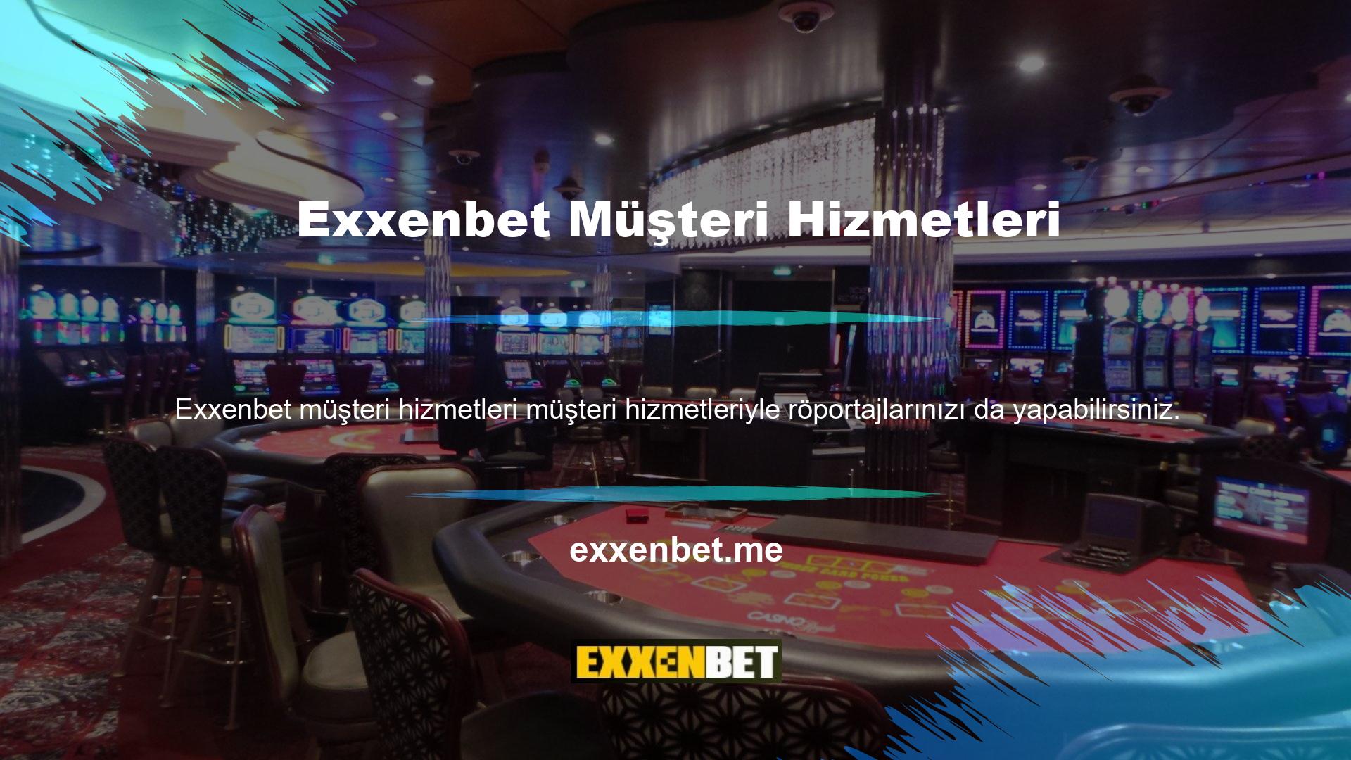 Bu röportajlar için canlı destek hattını aramalısınız